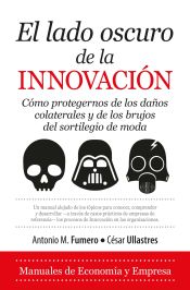 Portada de LADO OSCURO DE LA INNOVACIÓN, EL