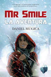 Portada de MR. SMILE. LA AVENTURA