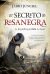 Portada de SECRETO DE ROSANEGRA, EL, de Jairo Junciel Calvo