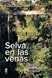 Portada de SELVA EN LAS VENAS