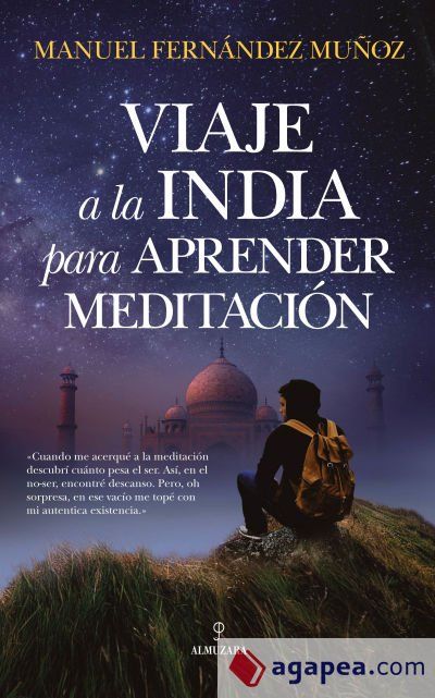 VIAJE A LA INDIA PARA APRENDER MEDITACIÓN VIAJE A LA INDIA PARA APRENDER MEDITACIÓN