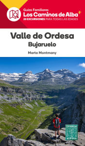 Portada de VALLE DE ORDESA- LOS CAMINOS DE ALBA