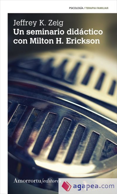 UN SEMINARIO DIDACTICO CON MILTON H ERICKSON