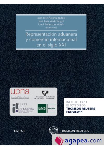 REPRESENTACIÓN ADUANERA Y COMERCIO INTERNACIONAL EN EL SIGLO XXI (DÚO)