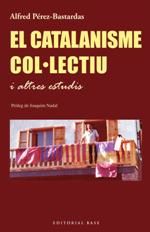 Portada de El Catalanisme Col·lectiu I Altres Estudis