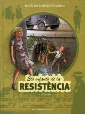 Portada de Els infants de la resistència 4. L'escalada