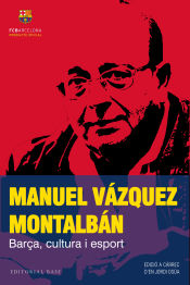 Portada de Manuel Vázquez Montalbán