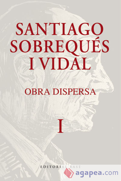 Obra dispersa. Santiago Sobrequés i Vidal