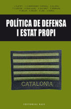 Portada de Política de defensa i Estat propi (Ebook)