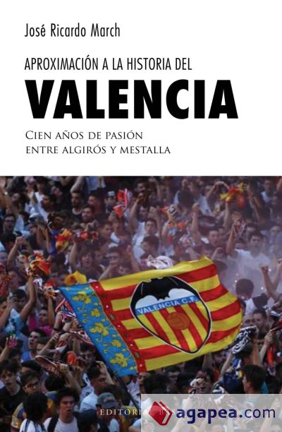 Aproximación a la historia del Valencia