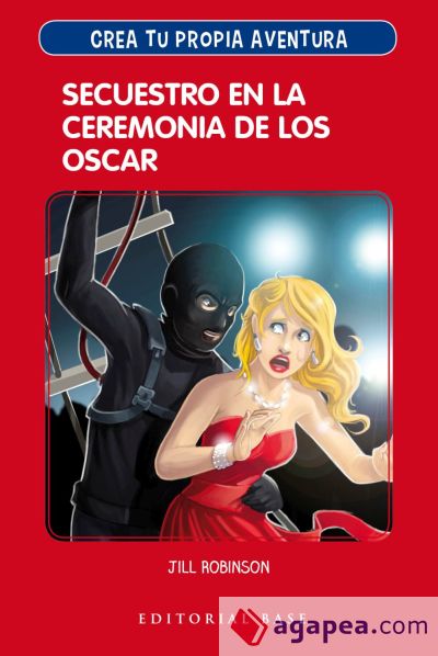 Crea tu propia aventura 2. Secuestro en la ceremonia de los Oscar