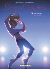 Portada de Emma y Capuchina 4. Las razones del corazón