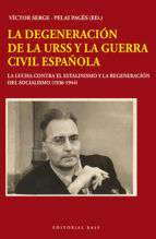 Portada de La degeneración de la URSS y la Guerra Civil española (Ebook)