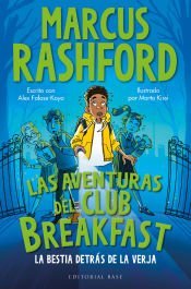 Portada de Las aventuras del Club Breakfast. La bestia detrás de la verja