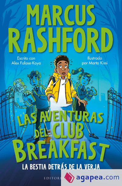 Las aventuras del Club Breakfast. La bestia detrás de la verja