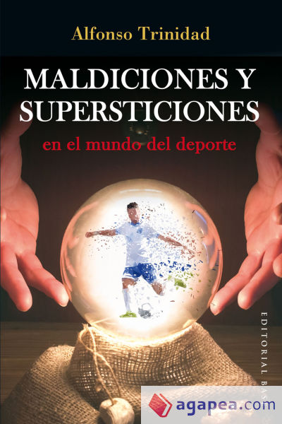 Maldiciones y supersticiones en el mundo del deporte