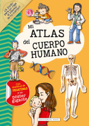 Portada de Mi Atlas del cuerpo humano