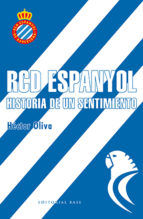 Portada de RCD Espanyol. Historia de un sentimiento (Ebook)