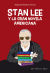 Portada de Stan Lee y la gran novela americana, de Alejandro Martínez Viturtia