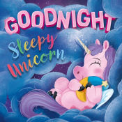 Portada de GOODNIGHT SLEEPY UNICORN