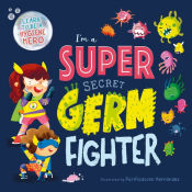 Portada de I'M A SUPER SECRET GERM FIGHTER