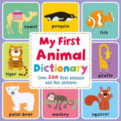 Portada de MY FIRST ANIMAL DICTIONARY