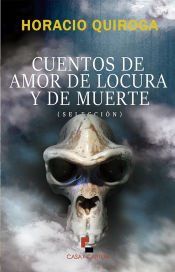 Portada de Cuentos de amor de locura y de muerte