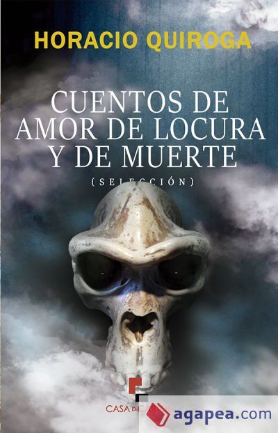 Cuentos de amor de locura y de muerte