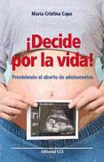 Portada de ¡Decide por la vida! (Ebook)