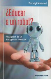 Portada de ¿Educar a un robot?