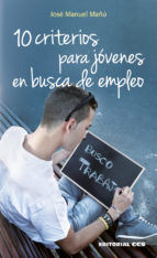 Portada de 10 criterios para jóvenes en busca de empleo (Ebook)