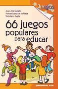 Portada de 66 juegos populares para educar (Ebook)