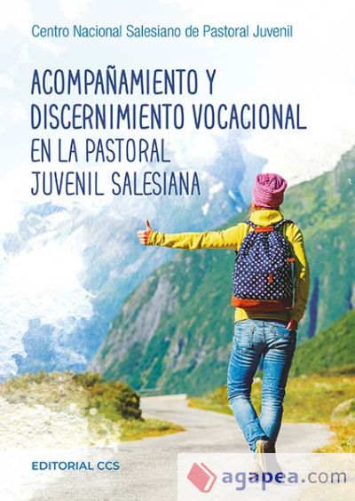 Acompañamiento y discernimiento vocacional en la Pastoral Juvenil
