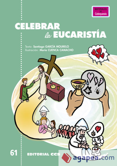 Celebrar la Eucaristía