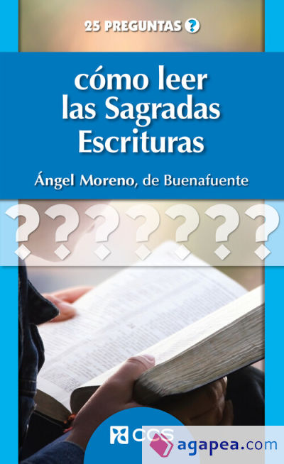 Cómo leer las Sagradas Escrituras