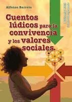 Portada de Cuentos l&uacute;dicos para la convivencia y los valores sociales (Ebook)