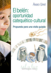 Portada de El Belén: Oportunidad catequético-cultural