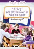 Portada de El trabajo por proyectos en el Área de Inglés (Ebook)