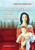 Portada de Encuentros con Mar&iacute;a (Ebook)