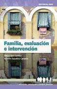Portada de Familia, evaluaci&oacute;n e intervenci&oacute;n (Ebook)