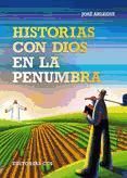 Portada de Historias con Dios en la penumbra (Ebook)