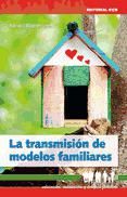 Portada de La transmisión de modelos familiares (Ebook)