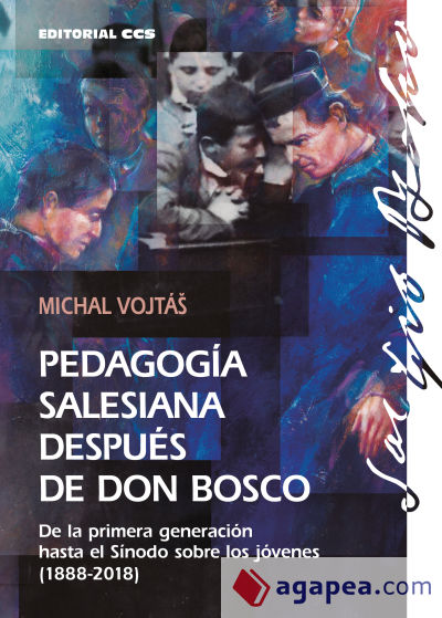 Pedagogía salesiana después de Don Bosco