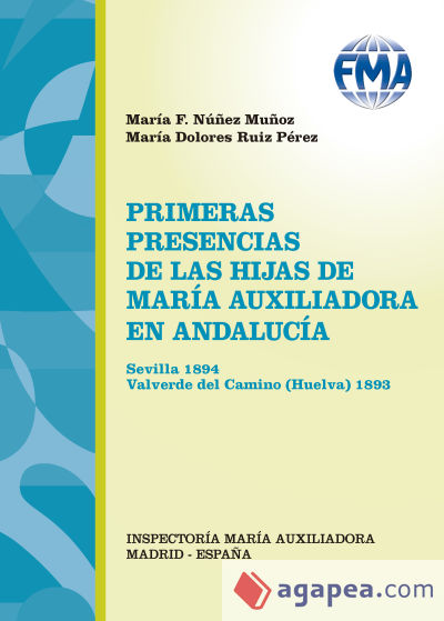 Primeras presencias de las Hijas de María Auxiliadora en Andalucía