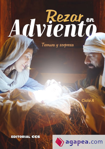 Rezar en Adviento. Ciclo A