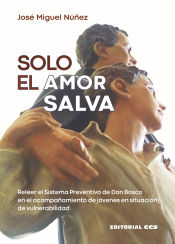 Portada de Solo el amor salva