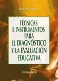 Portada de T&eacute;cnicas e instrumentos para el diagn&oacute;stico y la evaluaci&oacute;n educativa (Ebook)