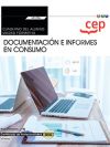 Cuaderno Del Alumno. Documentación E Informes En Consumo (transversal: Uf1756). Certificados De Profesionalidad