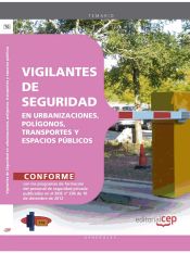 Portada de Manual Vigilantes de Seguridad en Urbanizaciones, polígonos, transportes y espacios públicos