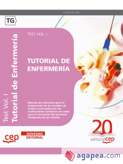 Tutorial de Enfermería. Test Vol. I